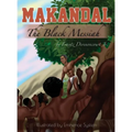 Makandal: The Black Messiah - Hardcover