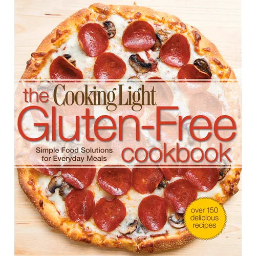 The Cooking Light Gluten-Free Cookbook - Paperback