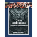 Civic Intelligence Empowering America's Youth - Hardcover