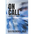 On Call: Emergency Room Stories: Volume 1 - Paperback