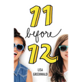 Friendship List #1: 11 Before 12 - Hardcover