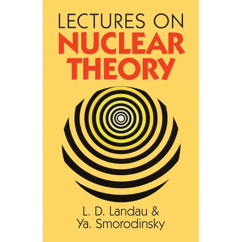 Lectures on Nuclear Theory - Paperback