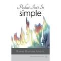 Peshat Isn't So Simple: Essays on Developing a Religious Methodology to Bible Study - Hardcover