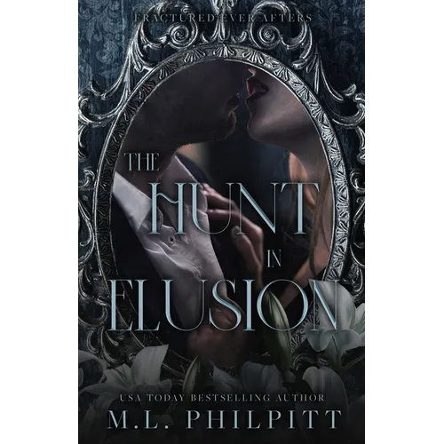 The Hunt in Elusion: An Enemies to Lovers Mafia Romance - Paperback