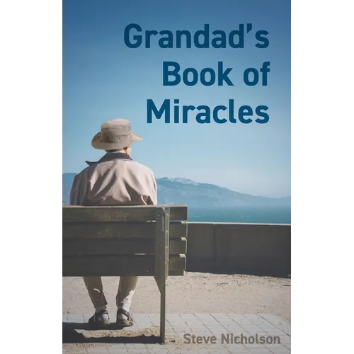 Grandad's Book of Miracles - Paperback