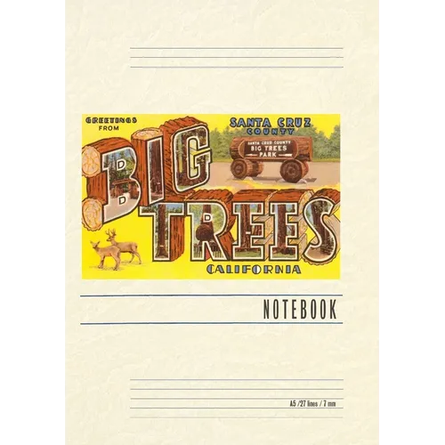 Vintage Lined Notebook Greetings from Big Trees, Santa Cruz, California - Paperback