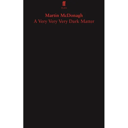 A Very Very Very Dark Matter - Paperback