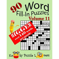 Word Fill-In Puzzles, Volume 11, 90 Puzzles, Over 140 words per puzzle - Paperback