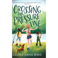 Crossing the Pressure Line - Hardcover