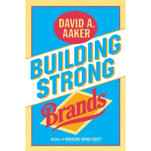 Building Strong Brands - Hardcover