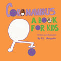Coronavirus: A Book For Kids - Paperback