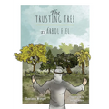 The Trusting Tree - El Árbol Fiel - Hardcover