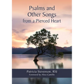 Psalms and Other Songs from a Pierced Heart - Paperback