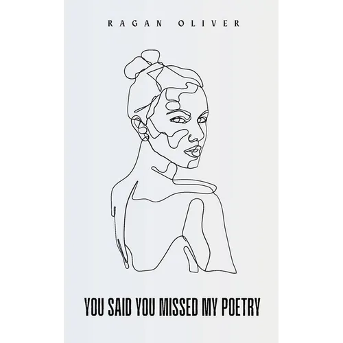 You Said You Missed My Poetry - Paperback