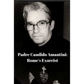 Padre Candido Amantini, CP: Rome's Exorcist - Paperback