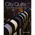 City Quilts - Print-On-Demand Edition - Paperback