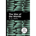 The War of the Worlds: Large Print Edition - Paperback