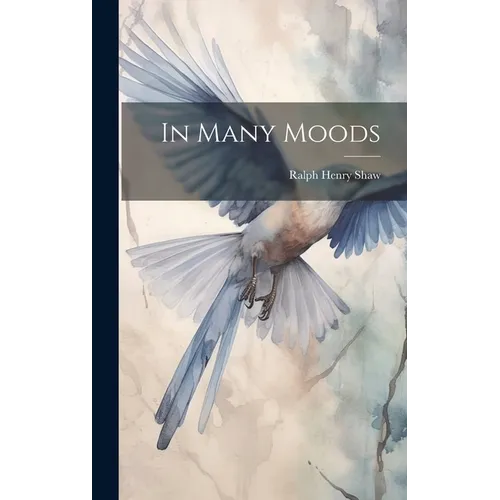 In Many Moods - Hardcover