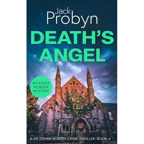 Death's Angel: A Chilling Essex Murder Mystery Novel - Hardcover