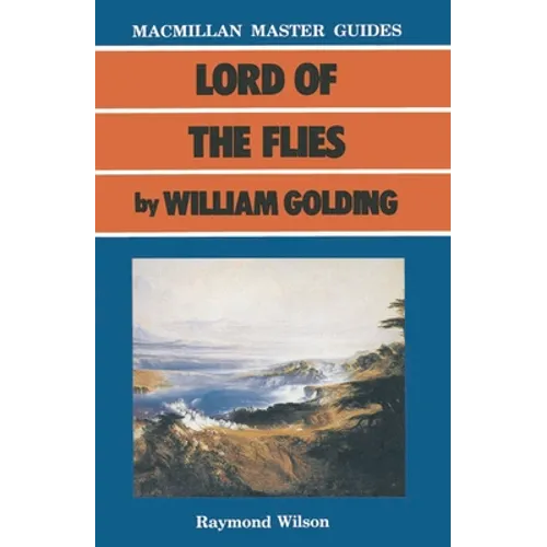 Lord of the Flies by William Golding - Paperback