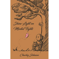 Shine Light on Mental Fights - Paperback