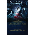 A Graveyard of Stars: Sci-fi Horror Novellas - Hardcover