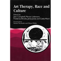Art Therapy, Race and Culture - Paperback