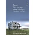 Repair, Brokenness, Breakthrough: Ethnographic Responses - Paperback