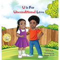 U is for Unconditional Love - Hardcover
