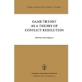 Game Theory as a Theory of Conflict Resolution - Hardcover