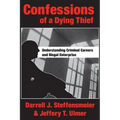 Confessions of a Dying Thief - Paperback