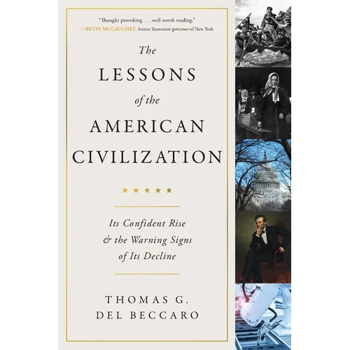 The Lessons of the American Civilization - Paperback