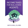 Income Taxes for Real Estate Agents - Paperback