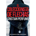 El coleccionista de flechas - Paperback
