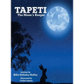 Tapeti: The Moon's Keeper - Hardcover