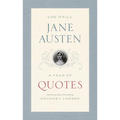 The Daily Jane Austen: A Year of Quotes - Paperback