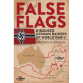 False Flags: Disguised German Raiders of World War II - Hardcover