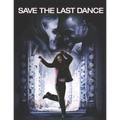 Save The Last Dance: Screenplay - Paperback