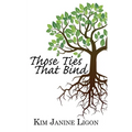 Those Ties That Bind - Paperback