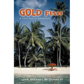 Gold Fish: A John Austin Adventure - Paperback