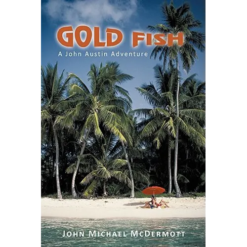 Gold Fish: A John Austin Adventure - Paperback