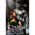 Thorn's Dove: Orc Matched 0.5 (A Monster Romance With Spicy Scottish Space Orcs) - Paperback