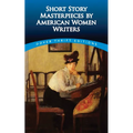 Short Story Masterpieces by American Women Writers - Paperback