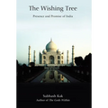 The Wishing Tree: Presence and Promise of India - Hardcover