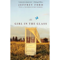 The Girl in the Glass - Paperback