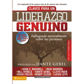 El Claves para un liderazgo genuino: Influyendo naturalmente sobre las personas - Paperback