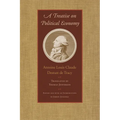 A Treatise on Political Economy - Hardcover