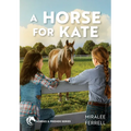 A Horse for Kate: Volume 1 - Paperback