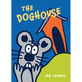 The Doghouse - Hardcover