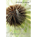 Nature as Spiritual Practice - Paperback